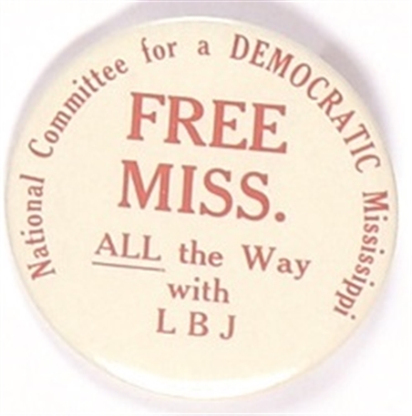 Free Mississippi All the Way With LBJ