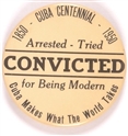 Cuba Convicted for Being Modern