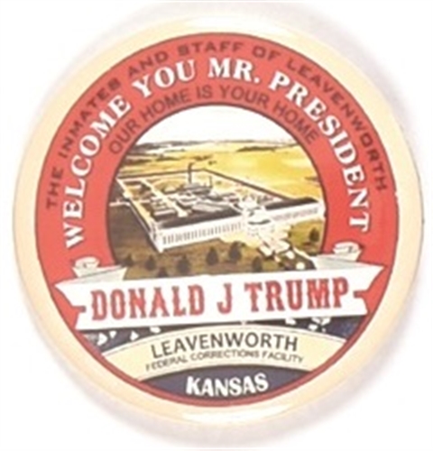 Trump Welcome to Leavenworth