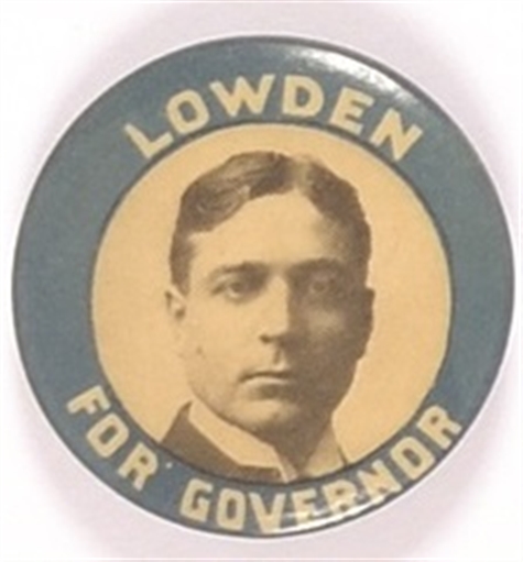 Lowden for Governor of Illinois