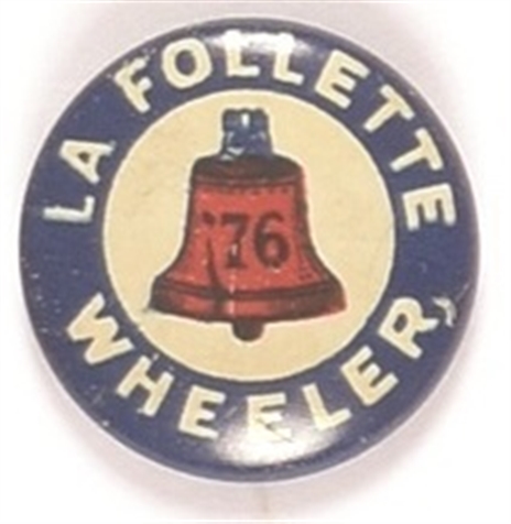 LaFollette, Wheeler Liberty Bell Litho