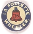 LaFollette, Wheeler Liberty Bell Litho