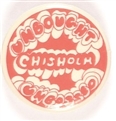 Chisholm Unbossed and Unbought