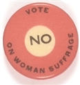 Vote No on Woman Suffrage