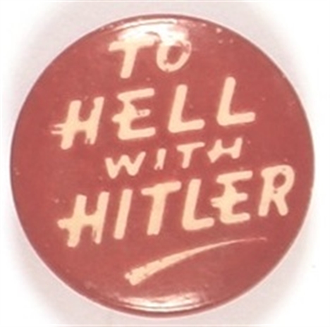 To Hell With Hitler