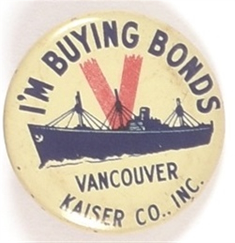 Im Buying Bonds Kaiser Co.