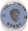 Sock it to Em Bobby
