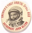 Glenn, Americas First Orbital Space Man
