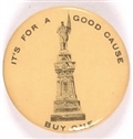 Im for a Good Cause Civil War Monument