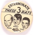 Exterminate These 3 Rats