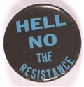 Hell No the Resistance