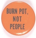 Burn Pot, Not People Orange Celluloid