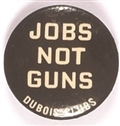Jobs not Guns DuBois Clubs