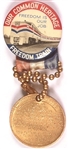 Freedom Train Pin and Medal