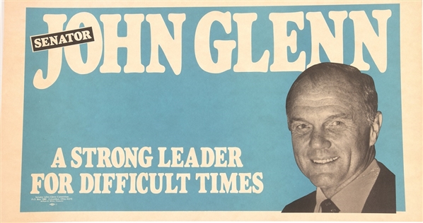 John Glenn Strong Leader for Difficult Times