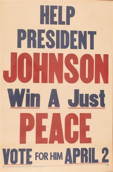 Help President Johnson Win a Just Peace