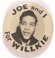 Joe and I for Willkie