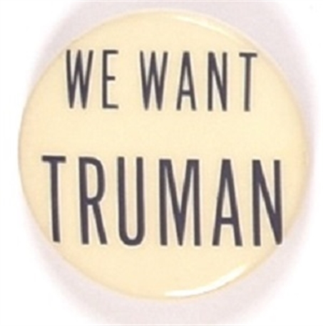 We Want Truman