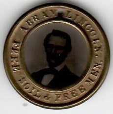 Lincoln Free Soil, Free Men Ferrotype