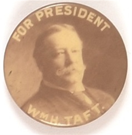 Wm. H. Taft Sepia Celluloid