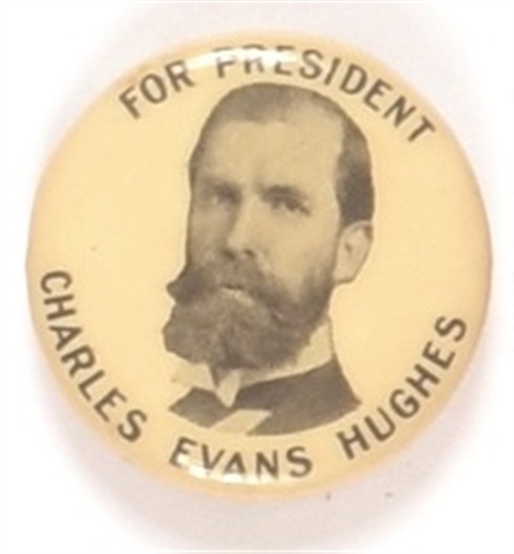 Hughes for President, Early Photo