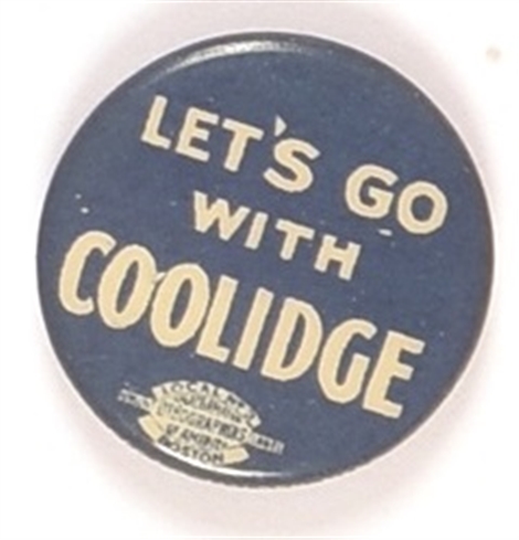Lets Go With Coolidge