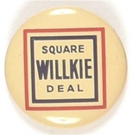 Wendell Willkie Square Deal