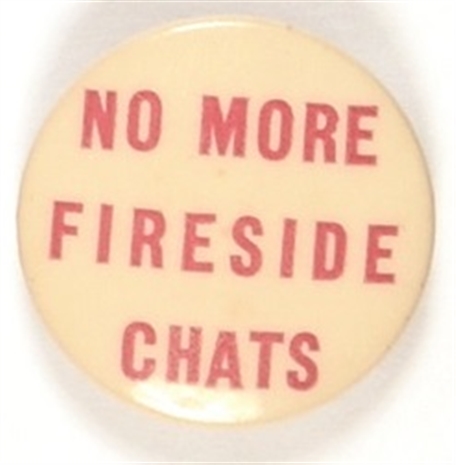 Willkie No More Fireside Chats