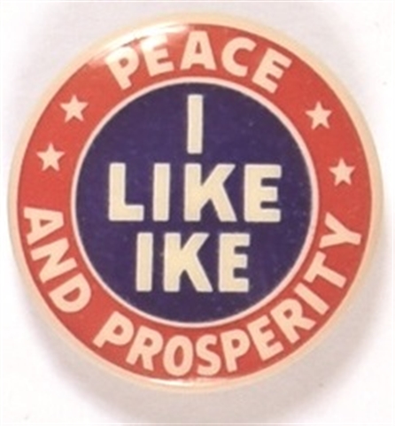 Ike Peace and Prosperity Celluloid Button