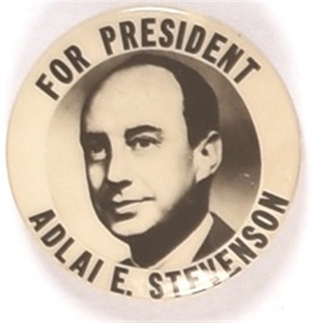 Stevenson for President Sharp Picture Pin