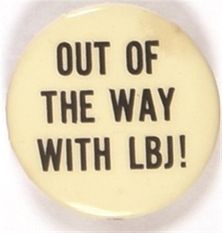 Out of the Way With LBJ