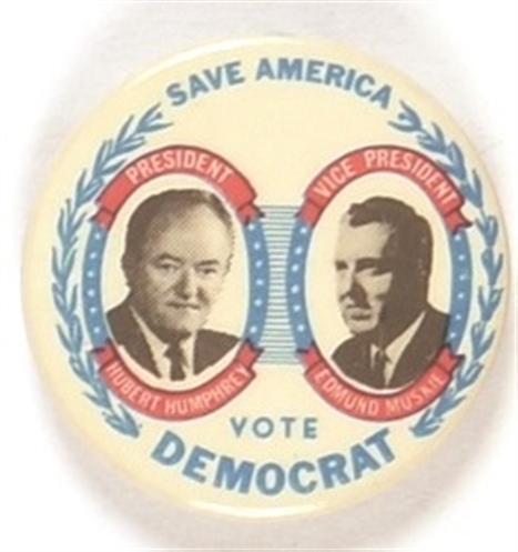 Humphrey, Muskie Save America