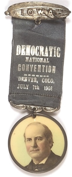 Bryan 1908 National Convention Badge
