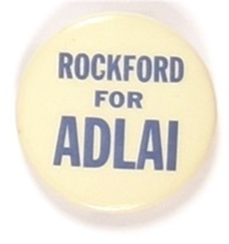 Rockford for Adlai