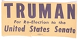 Truman Re-Election Missouri Senate Sticker