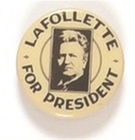 LaFollette St. Louis Button Presidential Pin