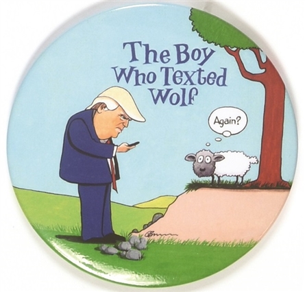 Trump the Boy Who Texted Wolf