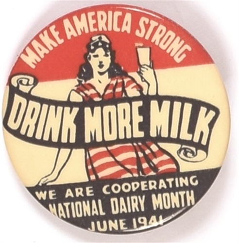 Make America Strong Drink More Milk