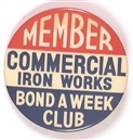 Commercial Iron Works World War II Bonds Pin