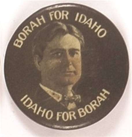 Borah for Governor of Idaho