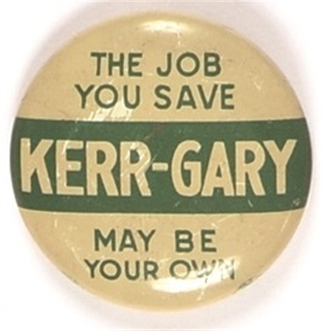 Kerr and Gary the Job You Save May Be Your Own