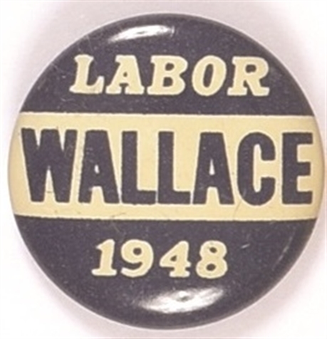 Labor for Wallace 1948