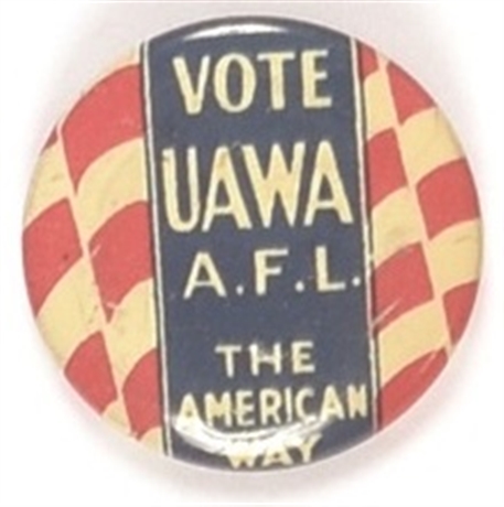 Vote UAWA The American Way