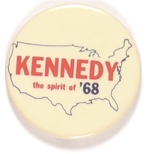 Kennedy the Spirit of 68