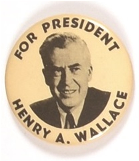 Henry A. Wallace for President