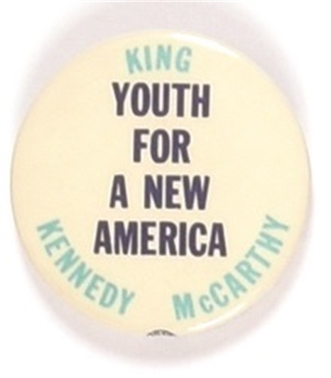 King, Kennedy, McCarthy Youth for a New America