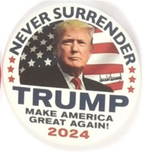 Trump Never Surrender