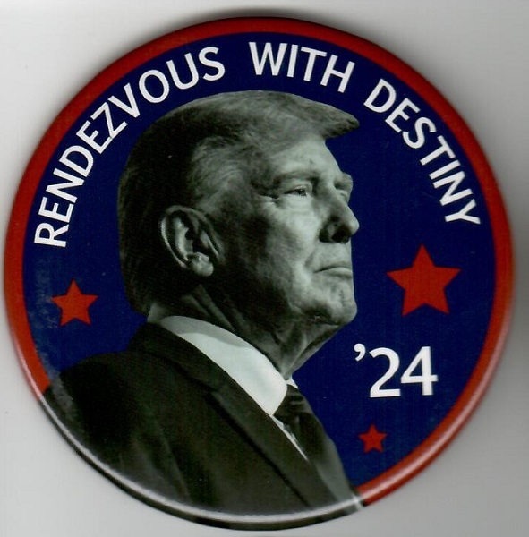 Trump Rendezvous with Destiny