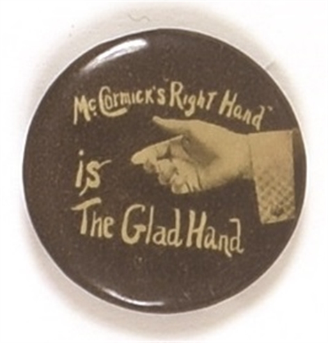 McCormicks Right Hand is the Glad Hand