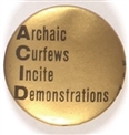 ACID 1960s Protest Pin